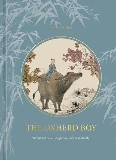 Regina Linke - Oxherd Boy, Inbunden