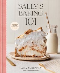 bokomslag Sally's Baking 101: Foolproof Recipes from Easy to Advanced