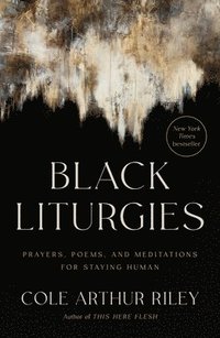 bokomslag Black Liturgies