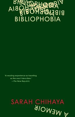 Bibliophobia: A Memoir