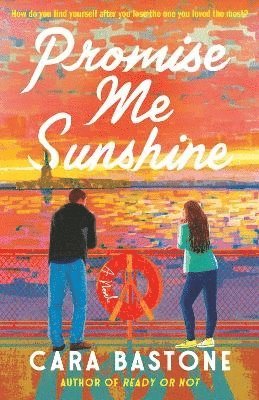 Promise Me Sunshine 1