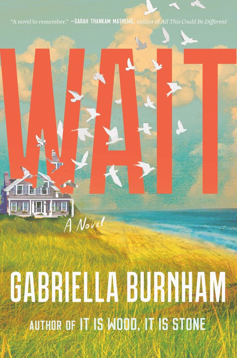 Gabriella Burnham - Wait, Inbunden