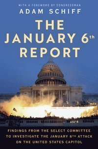 bokomslag The January 6th Report