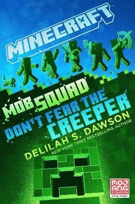 bokomslag Minecraft: Mob Squad: Don't Fear the Creeper