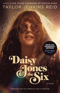 bokomslag Daisy Jones & The Six (TV Tie-in)