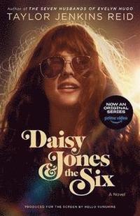 bokomslag Daisy Jones & The Six (Tv Tie-In Edition)