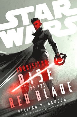 bokomslag Star Wars: Inquisitor: Rise of the Red Blade