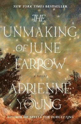 Adrienne Young - The Unmaking of June Farrow, Inbunden