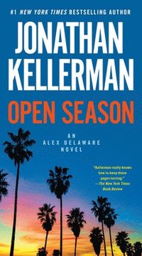 bokomslag Open Season: An Alex Delaware Novel