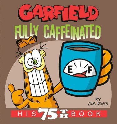 bokomslag Garfield Fully Caffeinated