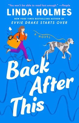 Linda Holmes - Back After This, Häftad