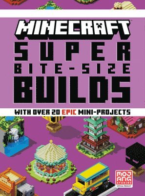 bokomslag Minecraft: Super Bite-Size Builds
