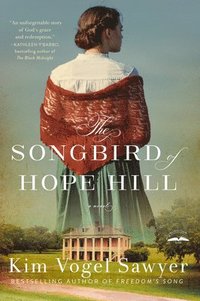 bokomslag The Songbird of Hope Hill