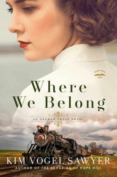 Kim Vogel Sawyer - Where We Belong, Häftad