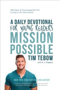 bokomslag Mission Possible: A Daily Devotional for Young Readers