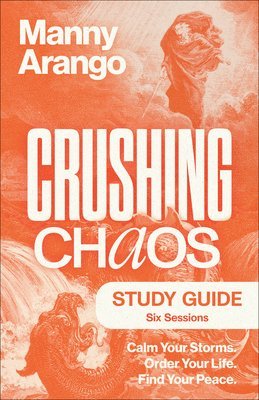 bokomslag Crushing Chaos Study Guide