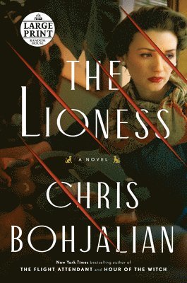 Chris Bohjalian - The Lioness, Häftad