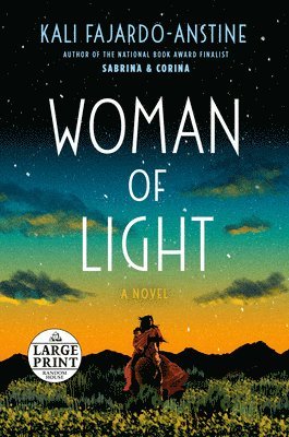 Kali Fajardo-Anstine - Woman of Light, Häftad