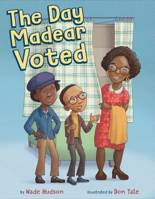 The Day Madear Voted 1