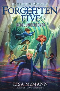 bokomslag Rebel Undercover (The Forgotten Five, Book 3)