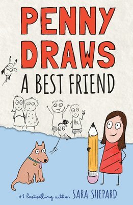 Sara Shepard - Penny Draws a Best Friend, Inbunden