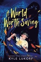 bokomslag A World Worth Saving