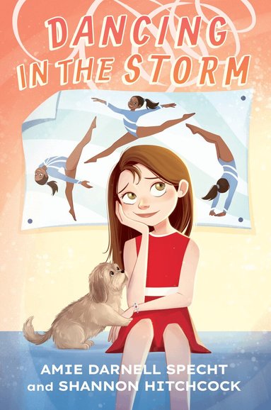 Amie Darnell Specht, Shannon Hitchcock - Dancing in the Storm, Inbunden