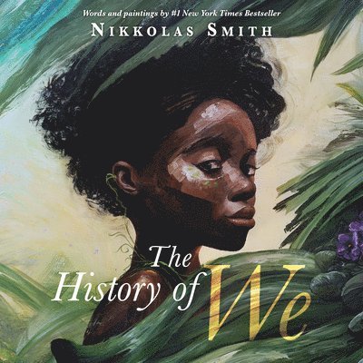 Nikkolas Smith - History of We, Inbunden