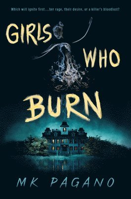 Girls Who Burn 1