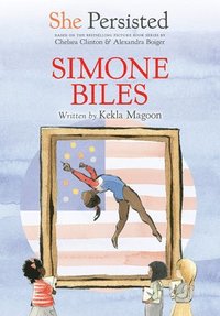 bokomslag She Persisted: Simone Biles