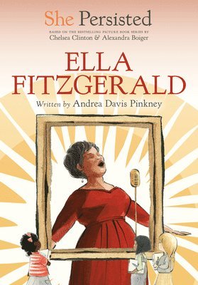 She Persisted: Ella Fitzgerald 1