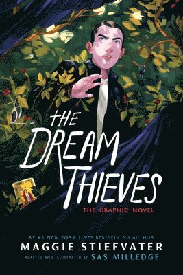 Maggie Stiefvater, Sas Milledge - The Dream Thieves: The Graphic Novel, Inbunden