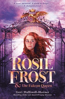 Rosie Frost and the Falcon Queen 1