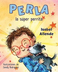 bokomslag Perla La Súper Perrita (Perla the Mighty Dog Spanish Edition)