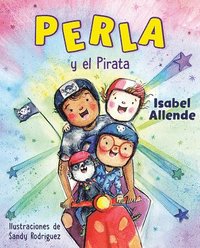 bokomslag Perla Y El Pirata (Perla and the Pirate Spanish Edition)