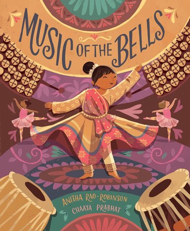 Anitha Rao-Robinson - Music of the Bells, Inbunden