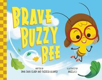 bokomslag Brave Buzzy Bee