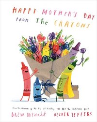 bokomslag Happy Mother's Day from the Crayons