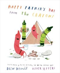 bokomslag Happy Father's Day from the Crayons