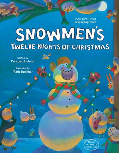 Caralyn Buehner - Snowmen's Twelve Nights of Christmas, Inbunden