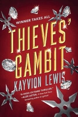 Kayvion Lewis - Thieves' Gambit, Häftad