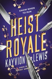 bokomslag Heist Royale: Thieves' Gambit, Book 2