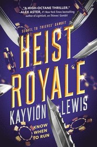 bokomslag Heist Royale: Thieves' Gambit, Book 2