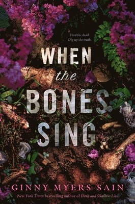 When the Bones Sing