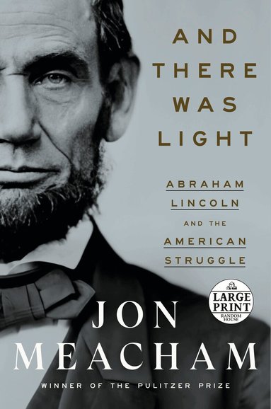 Jon Meacham - And There Was Light, Häftad
