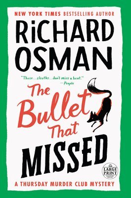 Richard Osman - The Bullet That Missed: A Thursday Murder Club Mystery, Häftad