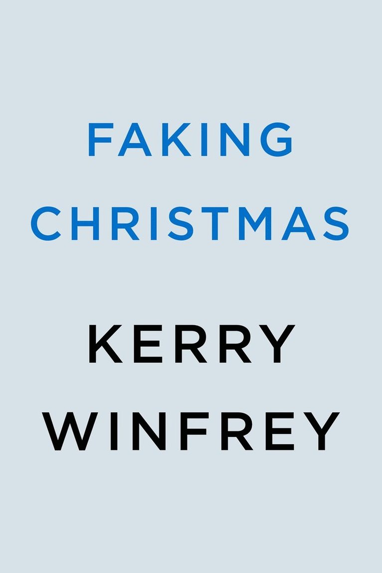 Faking Christmas 1