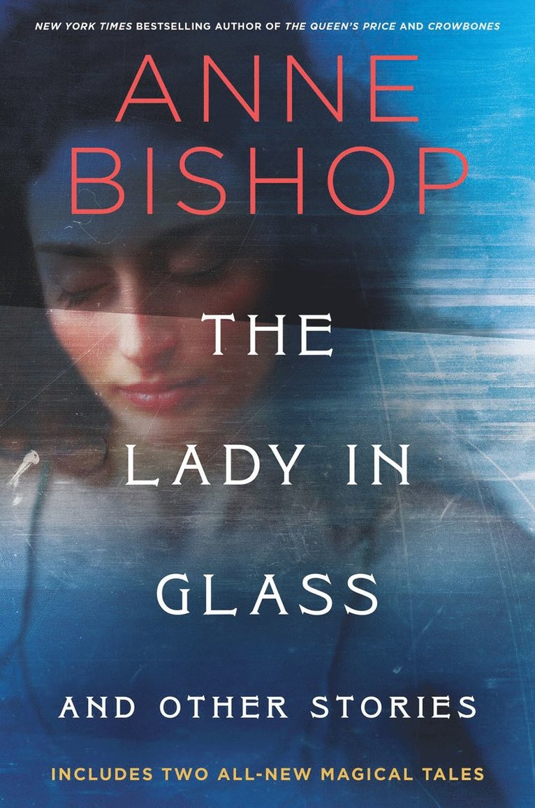 Lady in Glass and Other Stories
