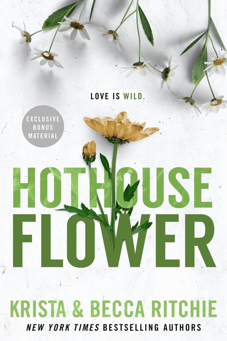 Krista Ritchie, Becca Ritchie - Hothouse Flower, Häftad
