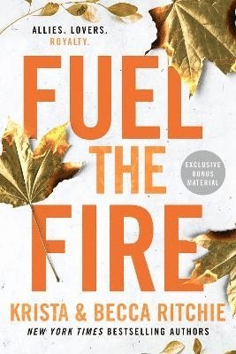 Krista Ritchie, Becca Ritchie - Fuel the Fire, Häftad
